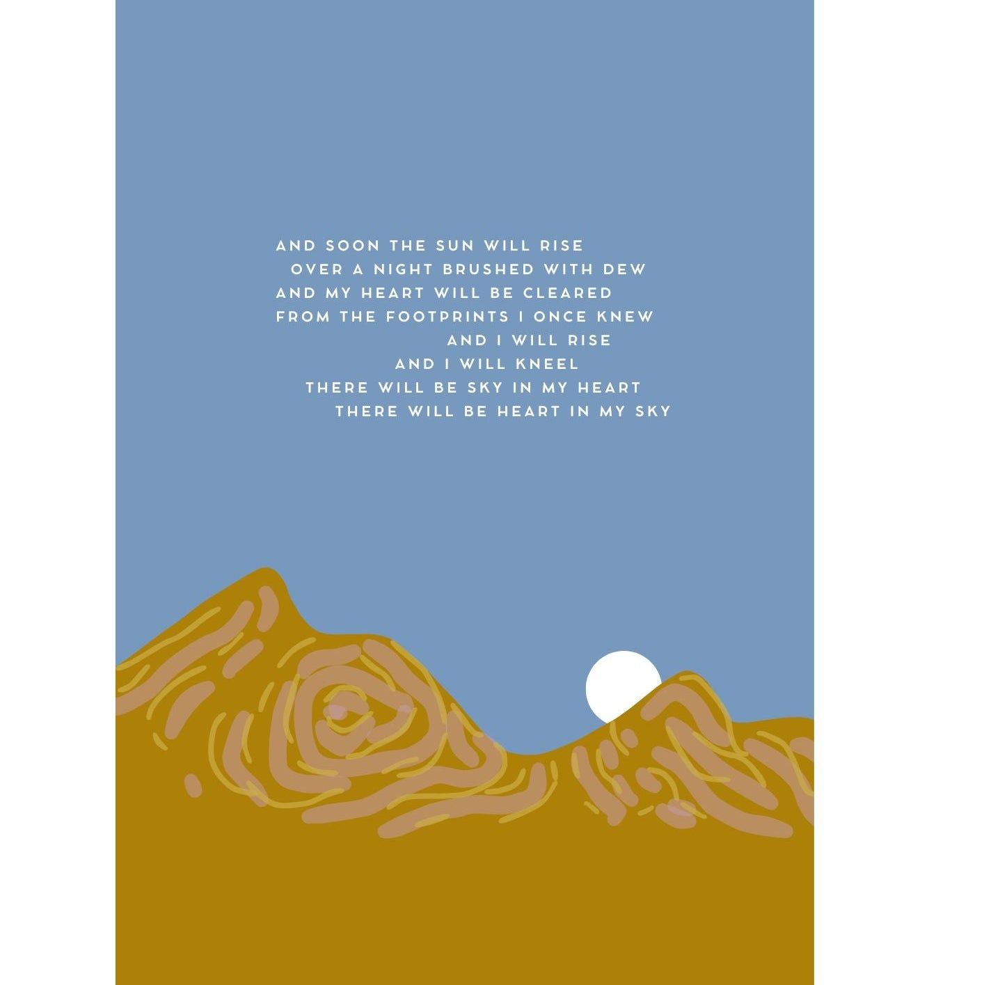 Sun Will Rise - A4 poetry print